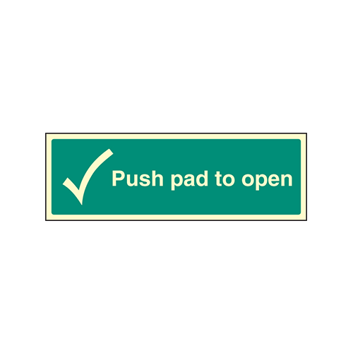 Push Pad To Open Sign | Fire Detection Shop